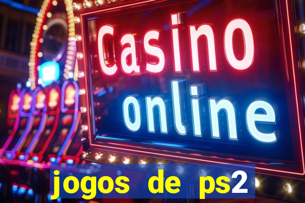 jogos de ps2 traduzidos pt br